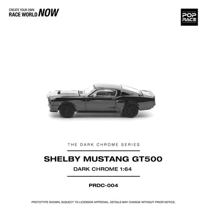 POP RACE Shelby Mustang GT500 Dark Chrome – PRDC-004