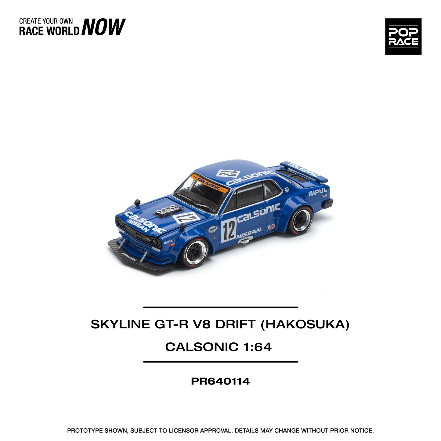 POP RACE PR64-114 Skyline GT-R V8 Drift (HAKOSUKA) Calsonic
