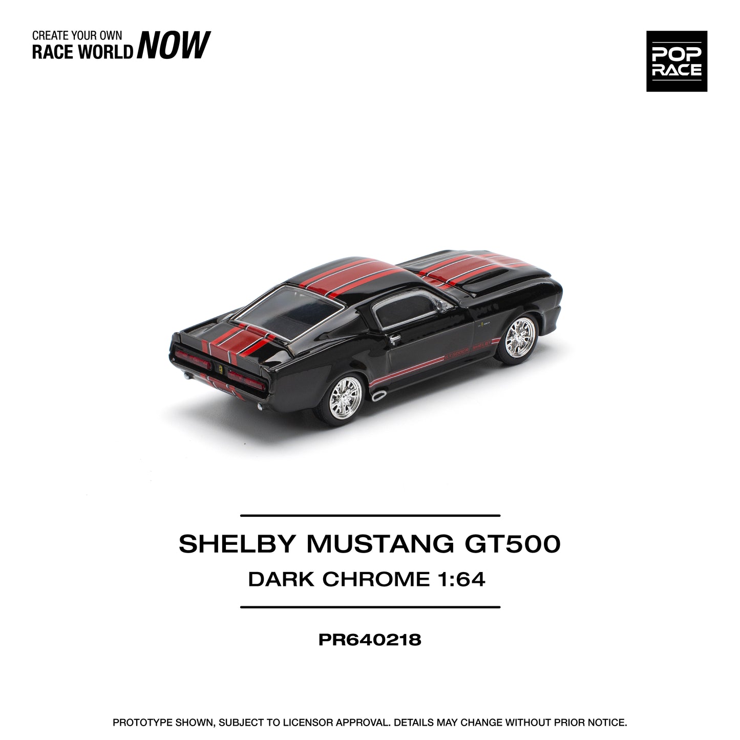 POP RACE PR64-218 SHELBY MUSTANG GT500 FORD